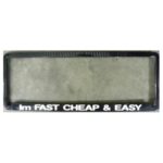 Novelty Number Plate Frame - I'm Fast, Cheap And Easy