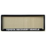 Novelty Number Plate Frame - Toyota Recovery Vehicle