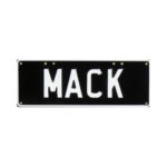 Novelty Number Plate - Mack - White On Black