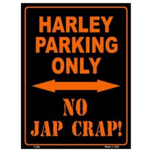 Parking Sign - Harley Parking Only No Jap Crap Sm